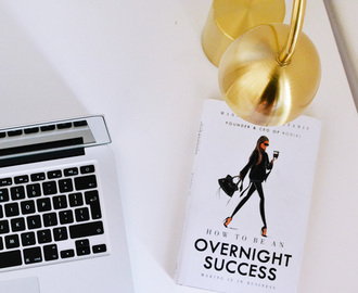 How to be an overnight success / my review