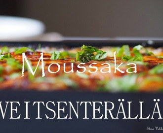 Veitsenterällä: Moussaka