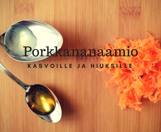 Porkkananaamio kasvoille ja hiuksille