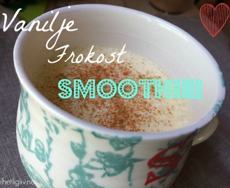 Vanilje frokost smoothie