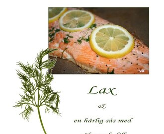 Lax och en härlig sås med dill och räkor