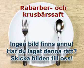 Rabarber- och krusbärssaft