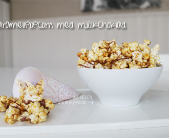 Karamell popcorn med mjölkchoklad – sötsalt snacks