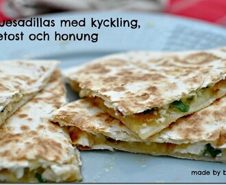 Quesadillas med kyckling, getost och honung