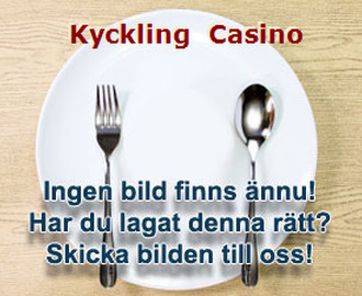 Kyckling  Casino