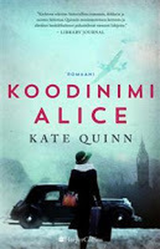 Kate Quinn: Koodinimi Alice.