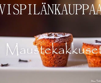 VISPILÄNKAUPPAA: Mehevät maustekakkuset