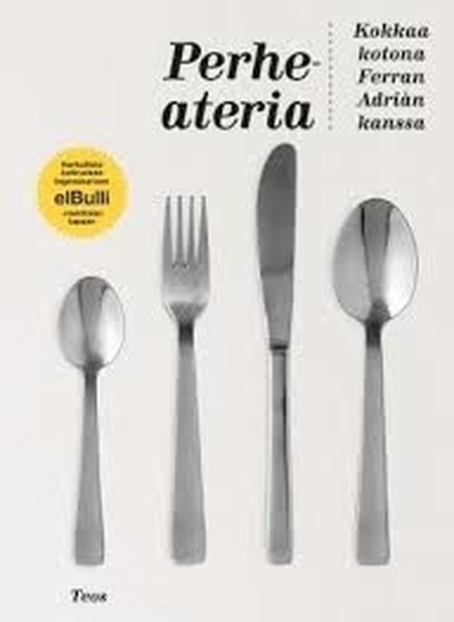 Perheateria : kokkaa kotona Ferran Adriàn kanssa