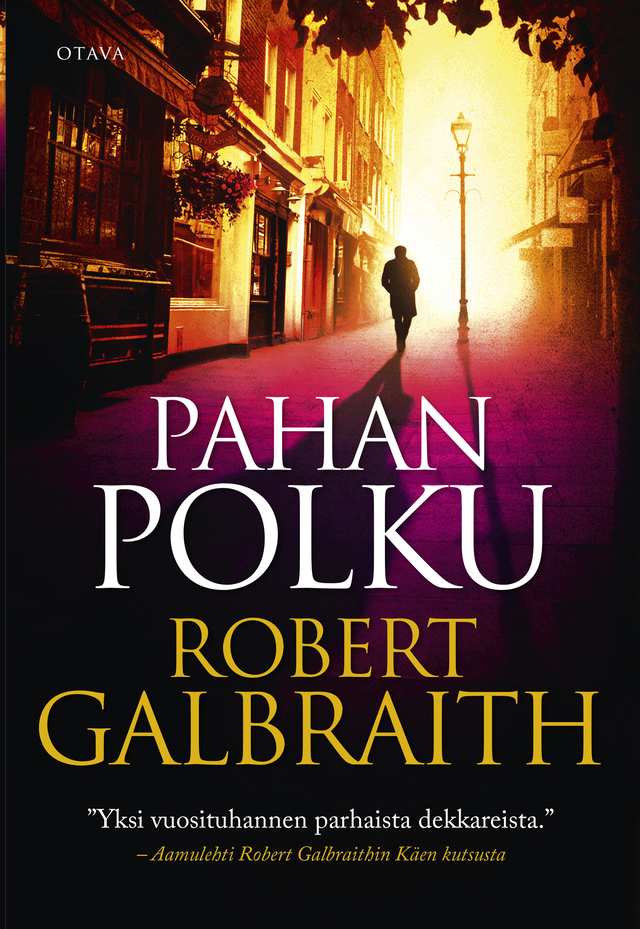 Robert Galbraith: Pahan polku
