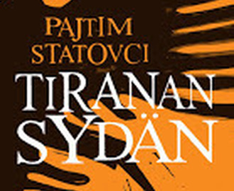 Pajtim Statovci: Tiranan sydän.