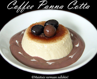 Kahvi Panna Cotta & suklaakastiketta