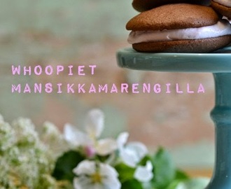 Whoopiet mansikkamarengilla - helposti herkkulahjaksi ja piknikille