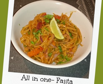 All in one- Fajita veggie pasta