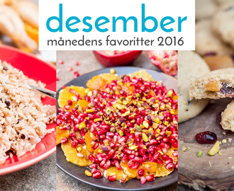 Månedens favoritter: Desember 2016