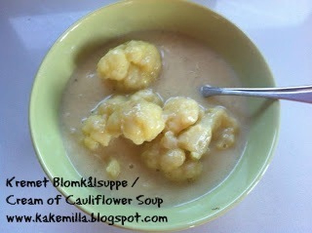 Kremet Blomkålsuppe / Cream of Cauliflower Soup