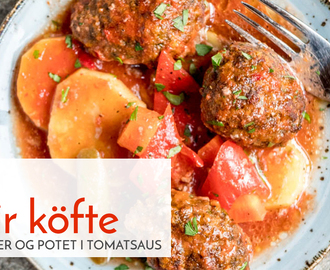 İzmir köfte (Tyrkiske kjøttboller med potet og tomatsaus)