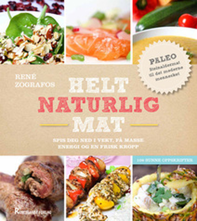 Kokeboka Helt Naturlig Mat ute i 3. opplag