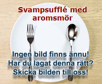 Svampsufflé med aromsmör