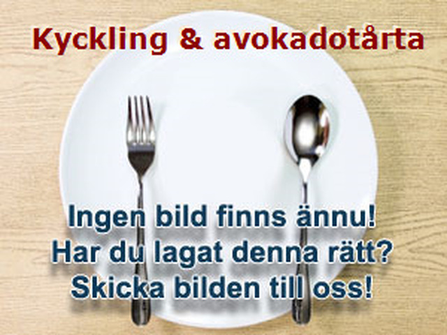 Kyckling & avokadotårta