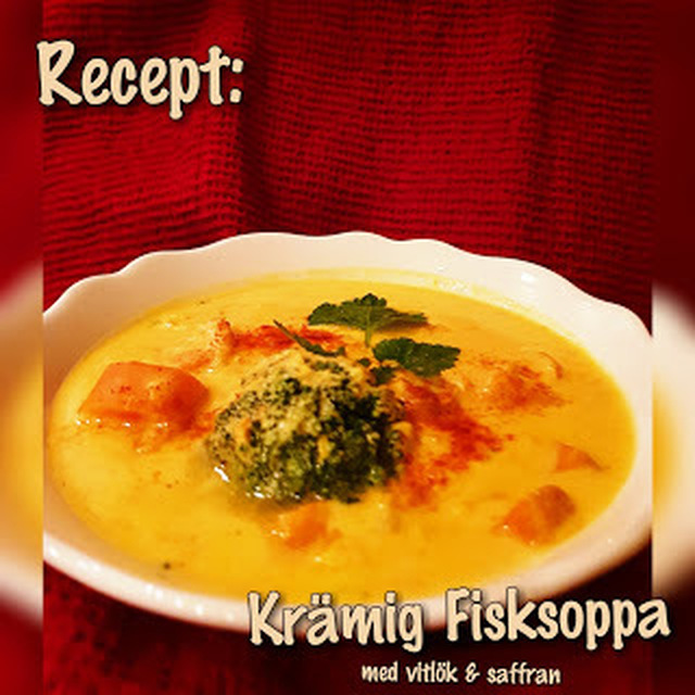 Recept: Krämig Fisksoppa med smak av saffran och vitlök