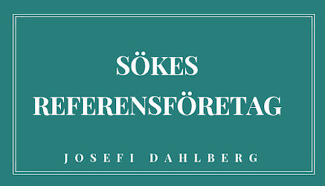 SÖKES REFERENSFÖRETAG FÖRELÄSNING/WORKSHOP PERSONLIG UTVECKLING 2019