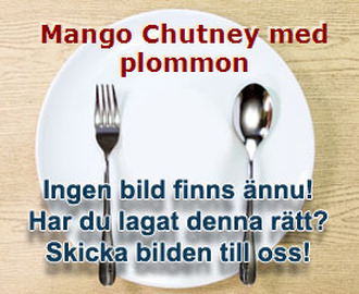 Mango Chutney med plommon