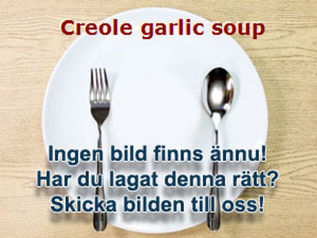Creole garlic soup