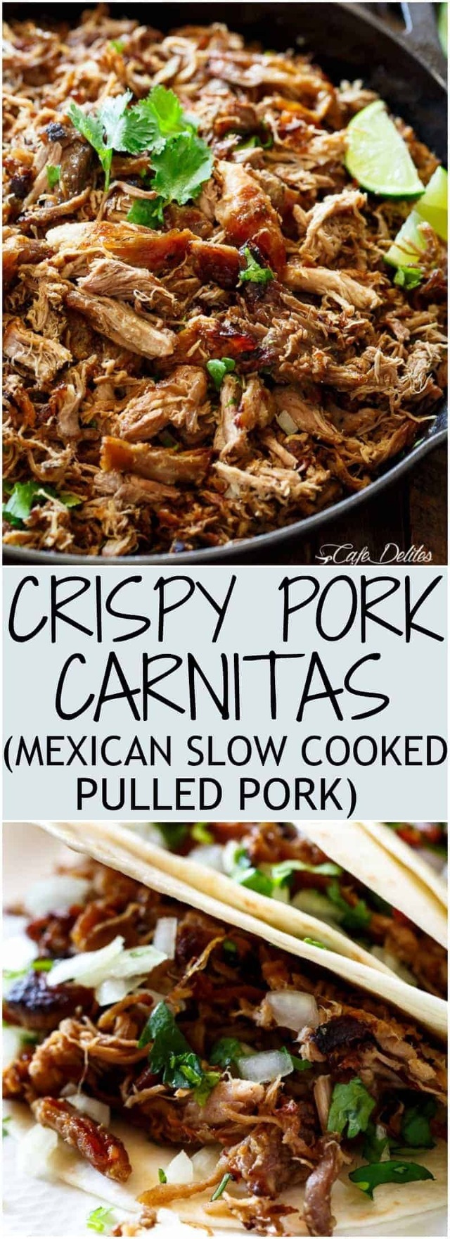 Crispy Pork Carnitas (Mexican Slow Cooked Pulled Pork)