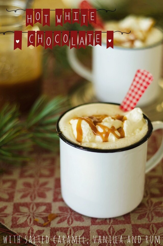 Hot White Chocolate with Salted Caramel, Vanilla and Dark Rum (Varm Vit Choklad med Vanilj, Karamellsås och Rom)