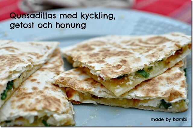 Quesadillas med kyckling, getost och honung