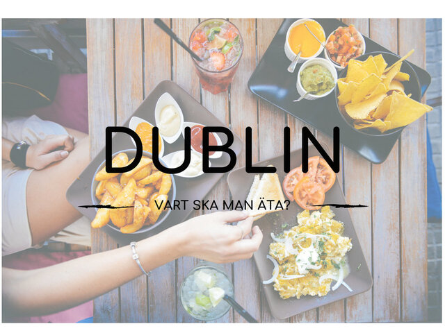 Bra restauranger och caféer i Dublin