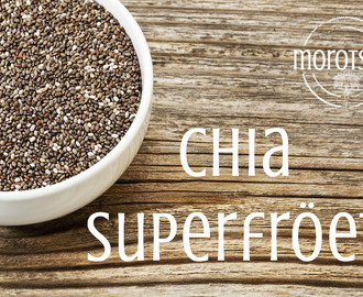 Chia - superfröet