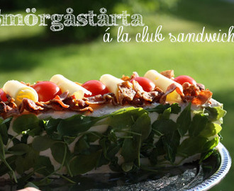 Smörgåstårta á la club sandwich