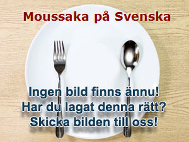 Moussaka på Svenska