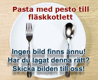 Pasta med pesto till fläskkotlett