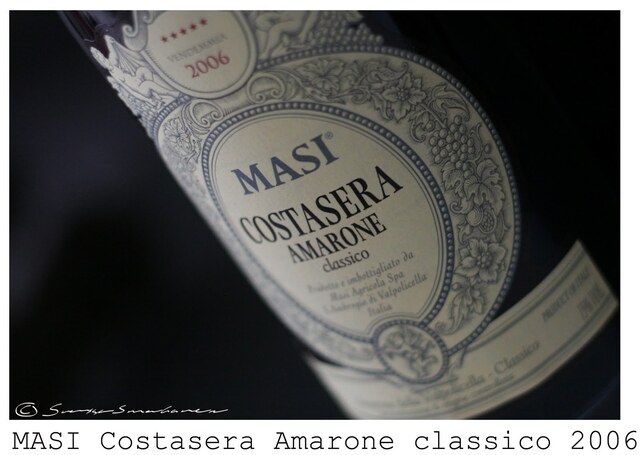 MASI Amarone Costasera 2006. Inskolningen forsätter och arbetslivet närmar sig med rasande fart..