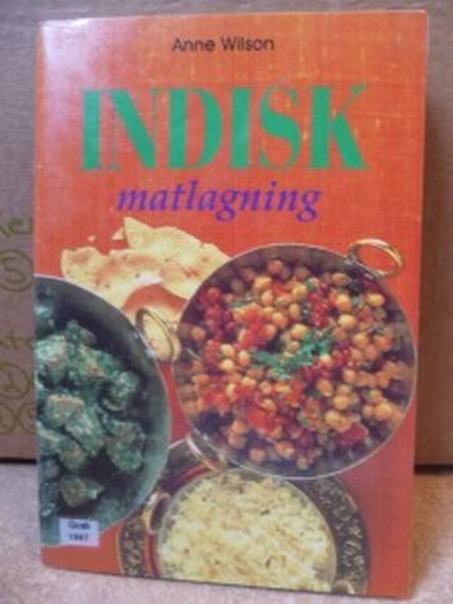 Indisk matlagning av Anne Wilson – Indisk kokbok på svenska