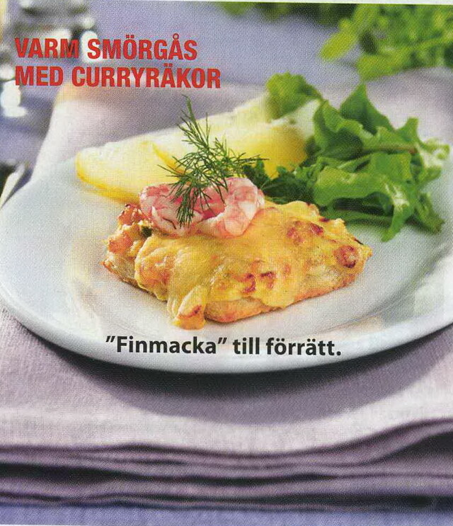 Varm smörgås med curryräkor