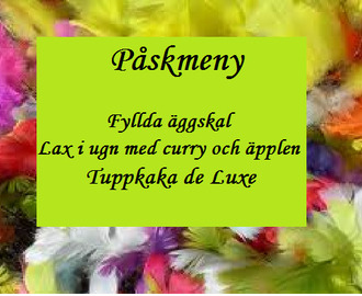 Påskmeny med fyllda äggskal, lax i ugn och tuppkaka