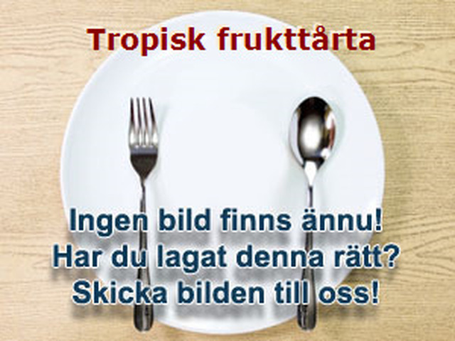 Tropisk frukttårta