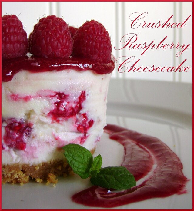 Crushed Raspberry Cheesecake