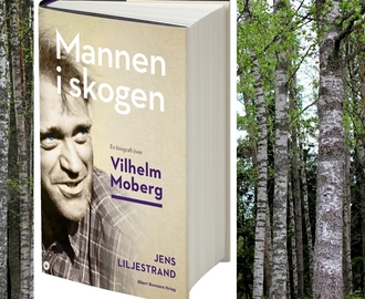Biografi över Vilhelm Moberg – kandidat till en Augustprisnominering