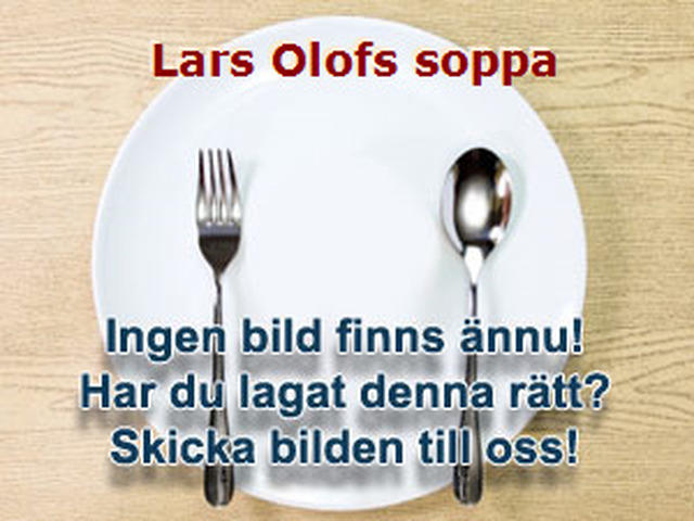 Lars Olofs soppa