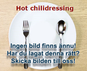 Hot chilidressing