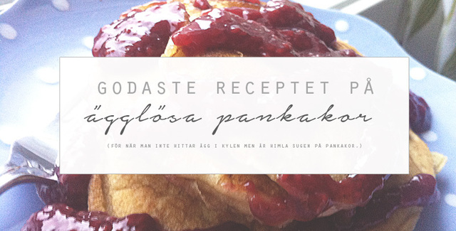 Ägglösa pannkakor