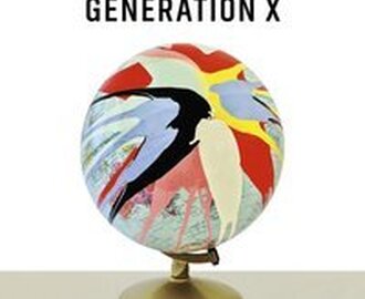 Generation X – sagor för en accelererad kultur