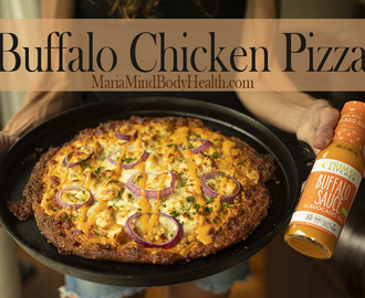 Buffalo Chicken Pizza - Maria Mind Body Health