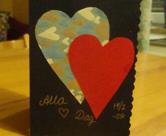 Alla Hjärtans Dag kort till min son förra året (febr 2009)