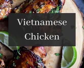 Vietnamese Chicken (Lemongrass Chicken) | Recipe | Best chicken recipes, Chicken recipes, Recipes