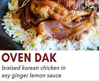 Braised Korean Chicken in Soy Ginger Lemon Sauce (오븐닭 Oven Dak) | Recipe | Asian recipes, Recipes, Asian cuisine